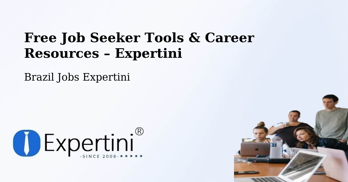 Free Job Seeker Tools & Career Resources – Cariacica - Cariacica, Brazil Jobs Expertini